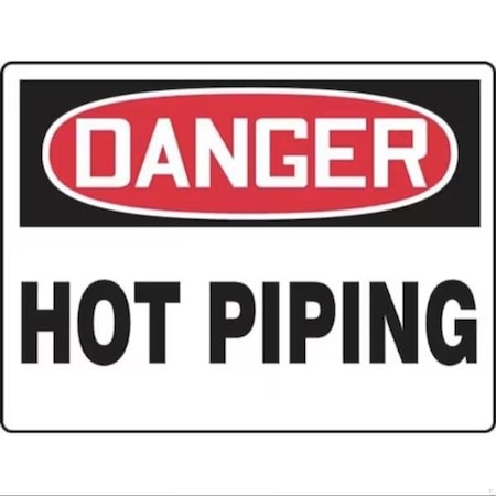 Accuform OSHA DANGER SIGN HOT PIPING 10 in  X MCPG021XV